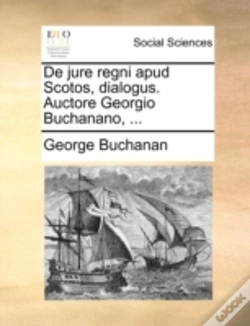 Capa do artigo De Jure Regni Apud Scotos, Dialogus. Auc