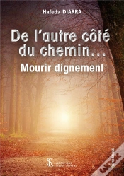 Capa do artigo De L Autre Cote Du Chemin Mourir Dignement