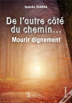 Capa do artigo De L Autre Cote Du Chemin Mourir Dignement