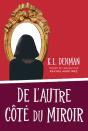 De L’Autre Côté Du Miroir - Preview
