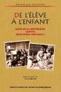De L' Élève À L'Enfant : École De La République Contre Éducation Nouvelle ? - Preview