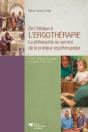 De L Ethique A L Ergotherapie - Preview