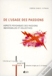 De L Usage Des Passions