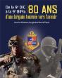 De La 9e Dic À La 9e Bima : 80 Ans D'Une Brigade Tournée Vers L'Avenir - Preview