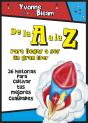 De La A A La Z: Para Llegar A Ser Un Gran Lider - Preview