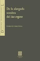 De La Alargada Sombra Del Ius Cogens