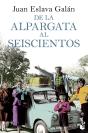 De La Alpargata Al Seiscientos - Preview