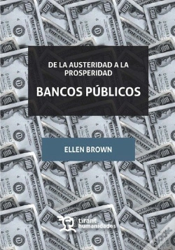 Capa do artigo De La Austeridad A La Prosperidad Bancos Públicos