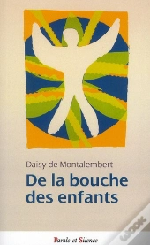 De La Bouche Des Enfants