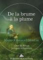 De La Brume A La Plume - Preview