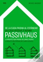 De La Casa Pasiva Al Estándar Passivhaus