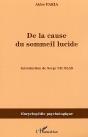 De La Cause Du Sommeil Lucide - Preview