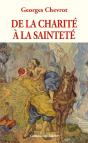 De La Charité À La Sainteté - Preview