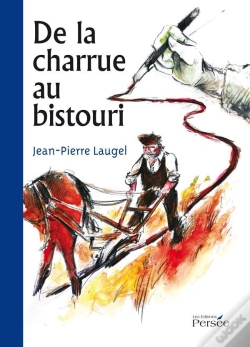 Capa do artigo De La Charrue Au Bistouri