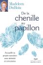 De La Chenille A Papillon - Preview