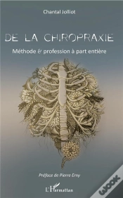 Capa do artigo De La Chiropraxie ; Méthode Et Profession À Part Entière