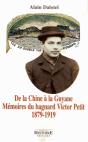 De La Chuine A La Guyane ; Memoires Du Bagnard Victor Petit - Preview