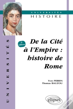 Capa do artigo De La Cite A L'Empire : Histoire De Rome