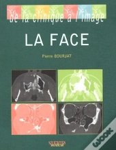 De La Clinique À L'Image ; La Face