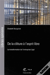 De La Clôture À L'Esprit Libre