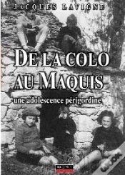 Capa do artigo De La Colo Au Maquis ; Une Adolescence Périgourdine