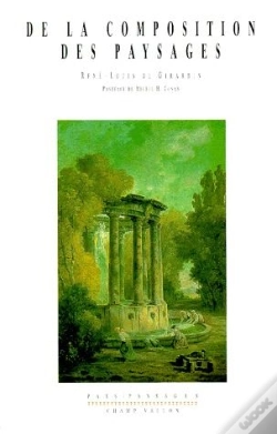Capa do artigo De La Composition Des Paysages ; Promenade Ou Itineraire Des Jardins D'Ermenonville