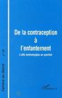 De La Contraception À L'Enfantement ; L'Offre Technologique En Question - Preview
