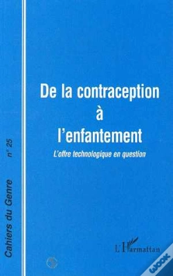Capa do artigo De La Contraception À L'Enfantement ; L'Offre Technologique En Question