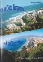 De La Cote Turquoise... A La Cote D'Azur - Preview