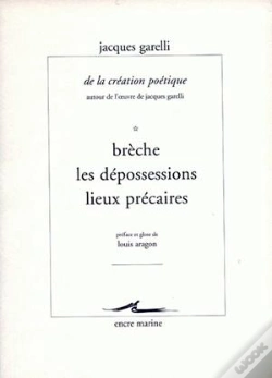 Capa do artigo De La Création Poétique (Autour De L'Oeuvre De Jacques Garelli) : Volume 2, Penser Le Poème