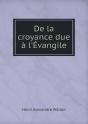 De La Croyance Due A L'Evangile - Preview