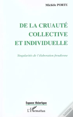 Capa do artigo De La Cruaute Collective Et Individuelle ; Singularites De L'Elaboration Freudienne