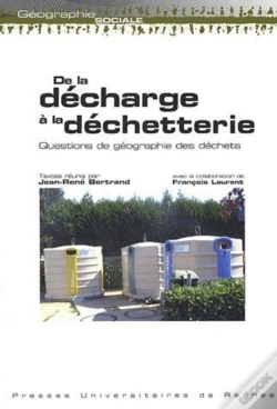 Capa do artigo De La Décharge À La Déchetterie ; Questions De Géographie Des Déchets