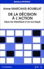 De La Décision À L'Action : Essai De Stratégie Et De Tactique - Preview