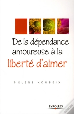 Capa do artigo De La Dépendance Amoureuse À La Liberté D'Aimer
