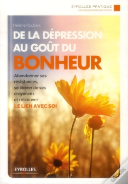 Capa do artigo De La Dépression Au Goût Du Bonheur (2e Édition)