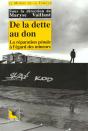 De La Dette Au Don - Preview
