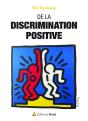 De La Discrimination Positive ; Une Lutte Contre Les Inégalités ? - Preview