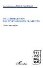 De La Disparition Des Psychologues Cliniciens : Luttes Et Conflits - Preview