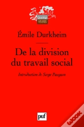 De La Division Du Travail Social (7e Édition)