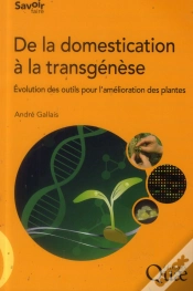 Capa do artigo De La Domestication A La Transgenese. Evolution Des Methodeset Des Outils Pour L