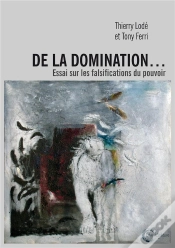 Capa do artigo De La Domination  ... Essai Sur Les Falsifications Du Pouvoir