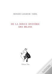 Capa do artigo De La Douce Hystérie Des Bilans