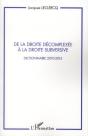 De La Droite Décomplexée À La Droite Subversive ; Dictionnaire 2010-2012 - Preview