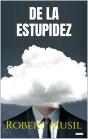 De La Estupidez - Robert Musil - Preview