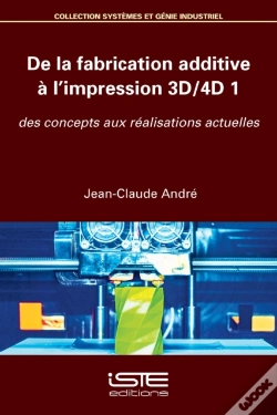 Capa do artigo De La Fabrication Additive A L'Impression 3d/4d 1