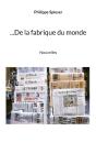 ...De La Fabrique Du Monde - Preview