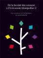 De La Faculte Des Sciences A L'Universite Montpellier 2 - Les Sciences Et Techniques En Mouvement - Preview