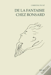 De La Fantaisie Chez Ronsard