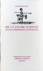 De La Fausse Science Et De La Prétendue Ignorance - Preview